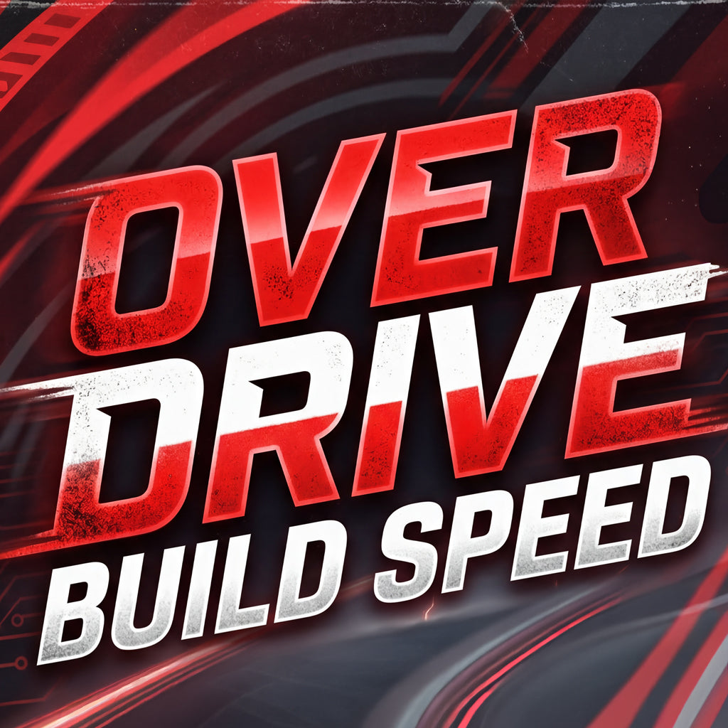 Overdrive Build Speed (1-3 Days) - Cinch Gaming